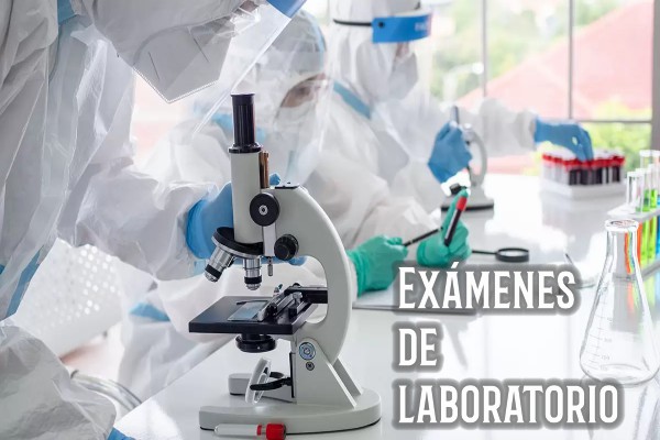 Exámenes de laboratorio