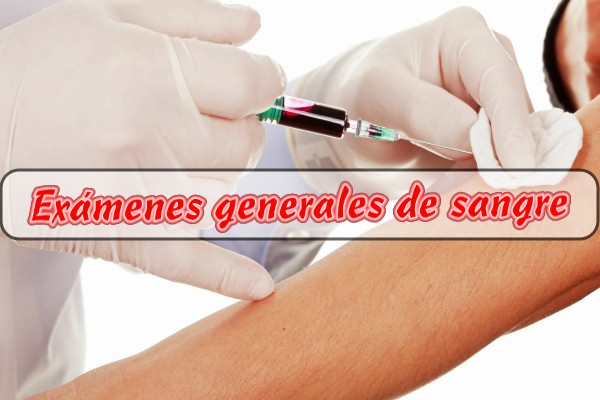 Exámenes generales de sangre