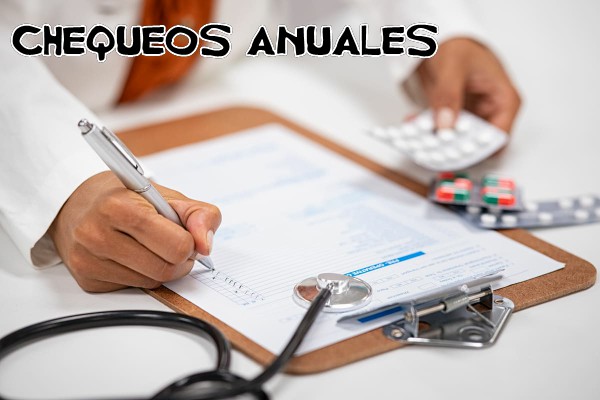 ¿Qué son los chequeos anuales?